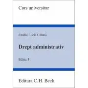 Drept administrativ. Editia 3
