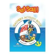 Curs limba engleza Set Sail 2. Caietul profesorului
