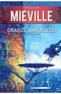 Orasul Ambasadei