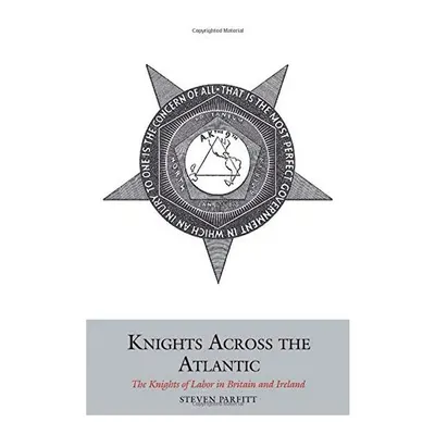 Knights Across the Atlantic