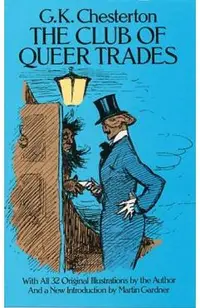 The Club of Queer Trades
