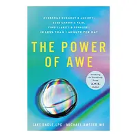 Power of Awe, Jake Eagle, Michael Amster