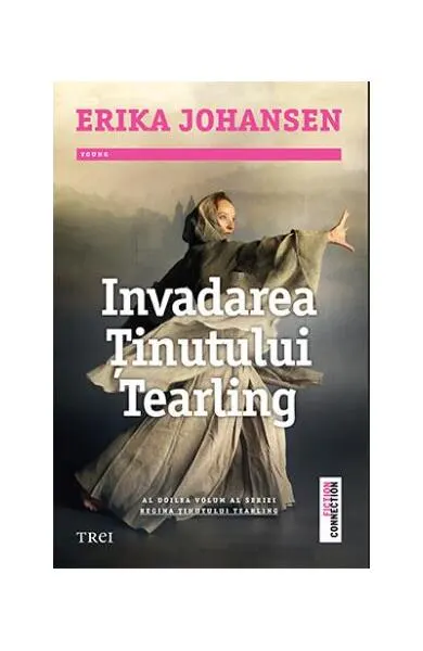 Invadarea Ținutului Tearling. Seria Regina ținutului Tearling (Vol.2) - Paperback brosat - Erika Johansen