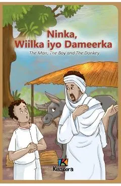 Ninka, Wiilka iyo Dameerka - Somali Children's Book