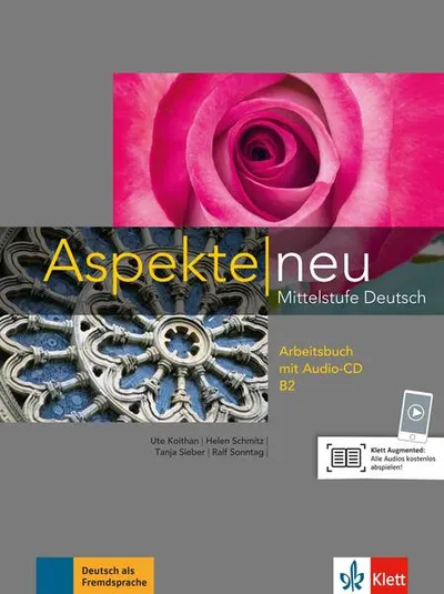 Aspekte neu B2, Arbeitsbuch + Audio-CD - Paperback brosat - Helen Schmitz, Ralf Sonntag, Tanja Mayr-Sieber, Ute Koithan