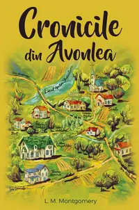 Cronicile din Avonlea - Paperback brosat - Lucy Maud Montgomery