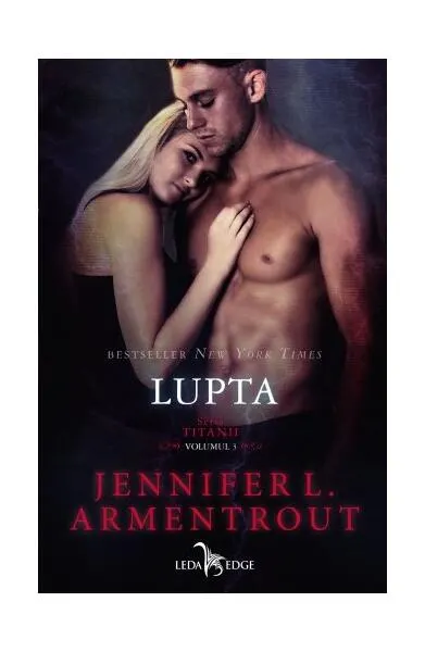 Lupta (Vol. 3) - Paperback brosat - Jennifer L. Armentrout