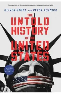 The Untold History of the United States