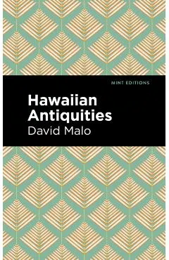 Hawaiian Antiquities: Moolelo Hawaii