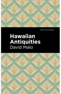 Hawaiian Antiquities: Moolelo Hawaii