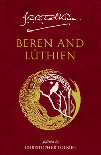 Beren and Luthien (Paperback)
