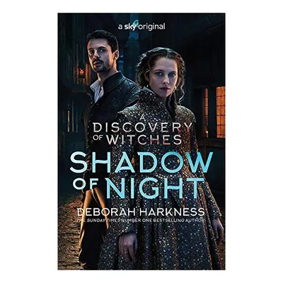 Shadow of Night : (All Souls 2)