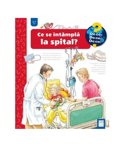 Ce se întâmplă la spital? - Hardcover - Andrea Erne