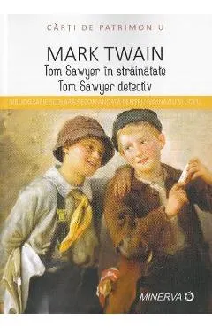 Tom Sawyer in strainatate. Tom Sawyer detectiv
