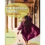 Daca te-ntreaba profa… din materia de BAC la limba romana. Editia 2