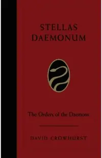 Stellas Daemonum (Weiser Deluxe Hardcover Edition): The Orders of the Daemons