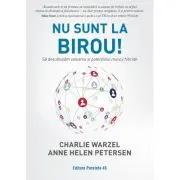 Nu sunt la birou! Sa descatusam valoarea si potentialul muncii hibride