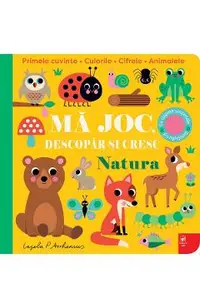 Natura. Ma joc, descopar si cresc