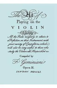 The Art of Playing on the Violin. [Facsimile of 1751 edition].