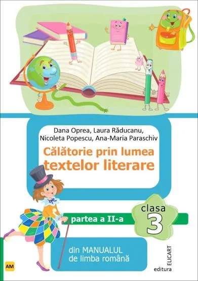 Calatorie prin lumea textelor literare. Partea II