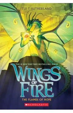 The Flames of Hope (Wings of Fire, Book 15)