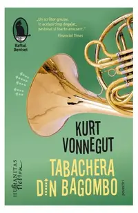 Tabachera din Bagombo - Paperback brosat - Kurt Vonnegut