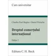 Dreptul comertului international. Editia 2