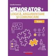 Memorator de logica, argumentare si comunicare pentru liceu