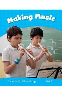 Making Music Kids Readers Level 1