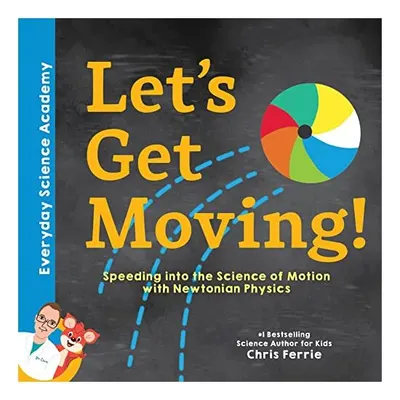 Let's Get Moving!