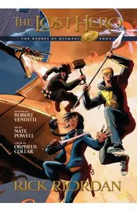 Heroes of Olympus, Book One the Lost Hero: The Graphic Novel (Heroes of Olympus, Book One)