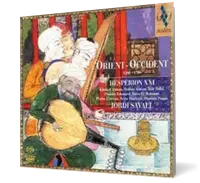 Orient - Occident 1200 - 1700