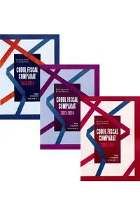Codul Fiscal Comparat 2023-2024: Lege + norme 3 Volume
