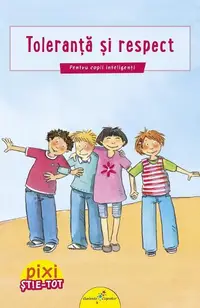Toleranță și respect - Paperback - Brigitte Hoffmann