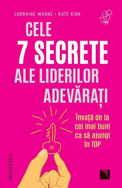 Cele 7 secrete ale liderilor adevărați - Paperback brosat