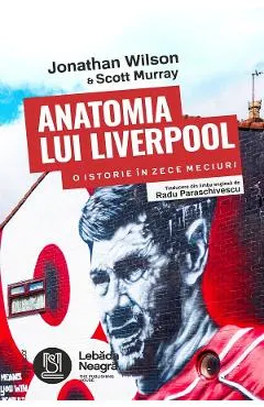 Anatomia lui Liverpool