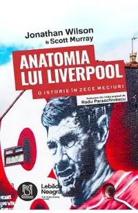 Anatomia lui Liverpool