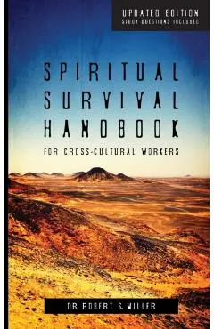Spiritual Survival Handbook for Cross-Cultural Workers