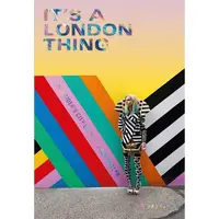 It's a London Thing: An Insider's City Guide