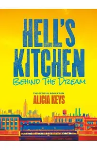 Hell's Kitchen: Behind the Dream