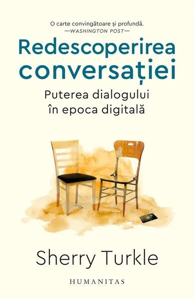 Redescoperirea conversației - Paperback brosat - Sherry Turkle