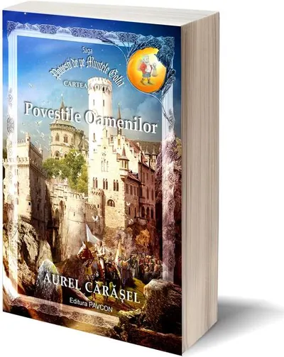 Poveștile Oamenilor (Vol.8) Saga Povești de pe Muntele Golia - Paperback brosat - Aurel Cărăşel