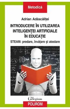 Introducere in utilizarea inteligentei artificiale in educatie