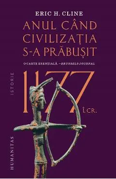 1177 i.Cr. Anul cand civilizatia s-a prabusit