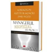 Managerul neoficial de proiect