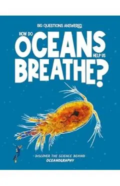 How Do Oceans Help Us Breathe?