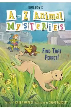 A to Z Animal Mysteries #6: Find That Ferret!