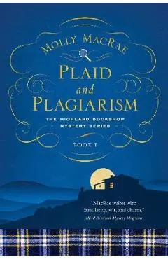Plaid and Plagiarism: The Highland Bookshop Mystery Series: Book 1