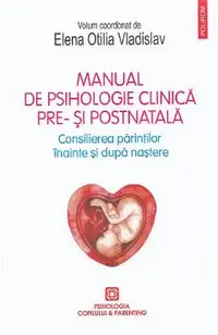 Manual de psihologie clinica pre- si postnatala