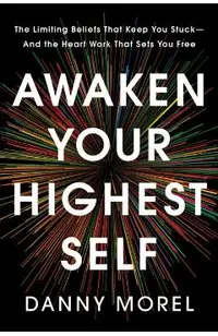 Awaken Your Highest Self